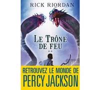 Le Trône de feu Nathalie Serval (Traduction), Rick Riordan (Auteur)