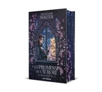 Le trône d'épines 1 : La Promesse de l'Aurore - Heather Walter - MxM Bookmark - relié - Roman