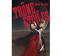 Le trône des étoiles : Fugitifs - Tome 1 - Dès 14 ans (1)
