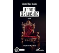 Le trône des illusions
