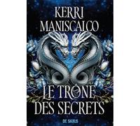 Le Trône des secrets (broché)