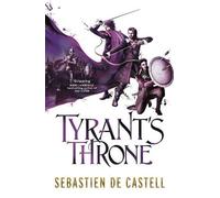Le trône du tyran