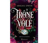 Le trône volé Abigail Owen (Auteur)