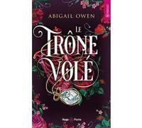 Le trône volé Abigail Owen (Auteur)