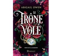Le trône volé: Dominions Tome 02