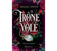 Le trône volé Dominions Tome 02 - Abigail Owen - Stardust - broché - Roman adolescent