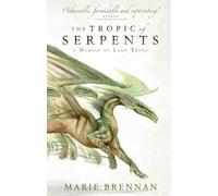 Le tropique des serpents