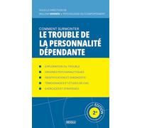 Le trouble de la personnalité dépendante