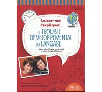 Le Trouble Développement Du Langage - Album Éducatif Pour Comprendre Et Mieux Vivre La Différence