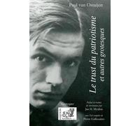 Le trust du patriotisme et autres grotesques Et autres grotesques - Paul Van Ostaijen - Samsa - broché - Roman