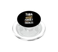 Le Tuba me Fait Oublier Tous Mes aigus PopSockets PopGrip pour MagSafe