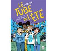 Le Tube de l'été Jo Witek (Auteur), Walter Glassof (Illustration)