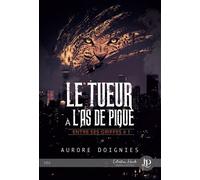 Le tueur à l'as de pique - Aurore Doignies - Juno Publishing - broché - Roman