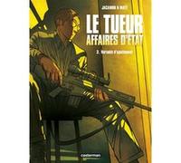 Le Tueur - Affaires d'État Variable d'ajustement - Luc Jacamon - Casterman - cartonné - Bande dessinée
