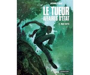 Le Tueur - Affaires d'État Luc Jacamon (Dessinateur), Luc Jacamon (Scénario), Matz (Dessinateur), Matz (Scénario)