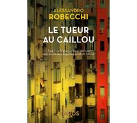 Le tueur au caillou - Alessandro Robecchi - L'aube Eds De - Poche - Roman