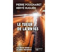 Le tueur de la RN165 - Pierre Pouchairet - Du Palemon Eds - Poche - Roman