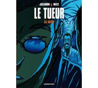 Le Tueur – Tome 3 : La Dette – Casterman
