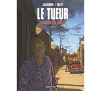 Luc Jacamon – Le Tueur – Tome 7 : Le Commun des Mortels – Cartonné – Casterman