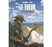 Le Tueur Luc Jacamon (Dessinateur), Matz (Scénario), Luc Jacamon (Auteur)