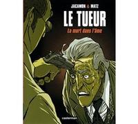 Le Tueur Luc Jacamon (Dessinateur), Matz (Scénario), Luc Jacamon (Auteur)