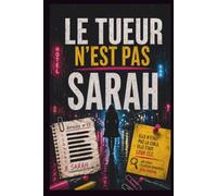 LE TUEUR N'EST PAS SARAH