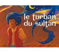 Le turban du sultan