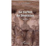Le turbot de Domitien: Roman