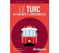Le turc en 2 000 mots et expressions clés