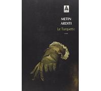 Le Turquetto