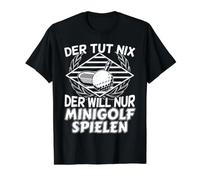 Le Tut Nix Der Will Nur Mini igolf Mini igolf T-Shirt Graphique avec Valeur, Homme, Noir, L