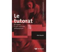 Le tutorat: Richesse d'une méthode pédagogique