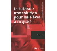 Le tutorat : une solution pour les élèves à risque ?