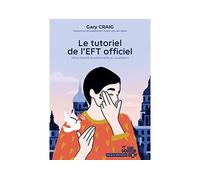 Le Tutoriel de l'EFT officiel