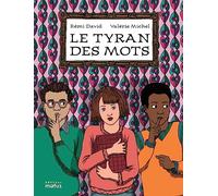Le tyran des mots