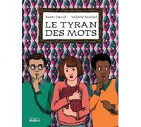 Le tyran des mots - Rémi David - Motus - cartonné - Bande dessinée