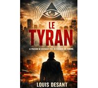 Le Tyran: Le pouvoir ne contrôle pas ce que vous pensez. Il contrôle le moment où vous commencez à le penser.
