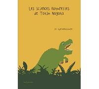 Le Tyrannosaure: Les Sciences naturelles de Tatsu Nagata