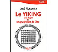 Le ui-king Selon Matgioi ou les graphiques de Dieu - José Nogueira - La Maison De Vie - broché - Essai