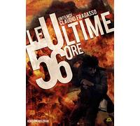 Le ultime 56 ore