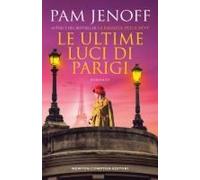 Le Ultime Luci Di Parigi