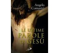 Le Ultime Parole Di Gesù