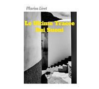 Le Ultime Tracce Dei Suoni