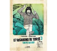 LE VAGABOND DE TOKYO VOL.3: TOKYO LULLABY