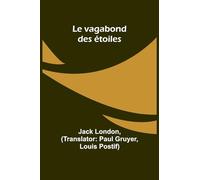 Le vagabond des étoiles