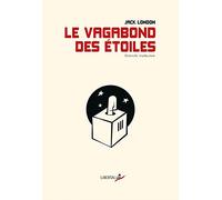 Le Vagabond des étoiles: Contes de la camisole