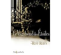 Le Vagabond Des Étoiles Tome 1