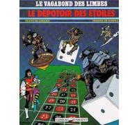 Le Vagabond des Limbes, tome 16 : Le Dépotoir des étoiles