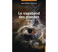 Le vagabond des mondes
