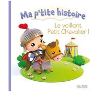 Le vaillant petit chevalier